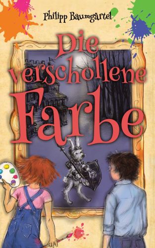 Die verschollene Farbe
